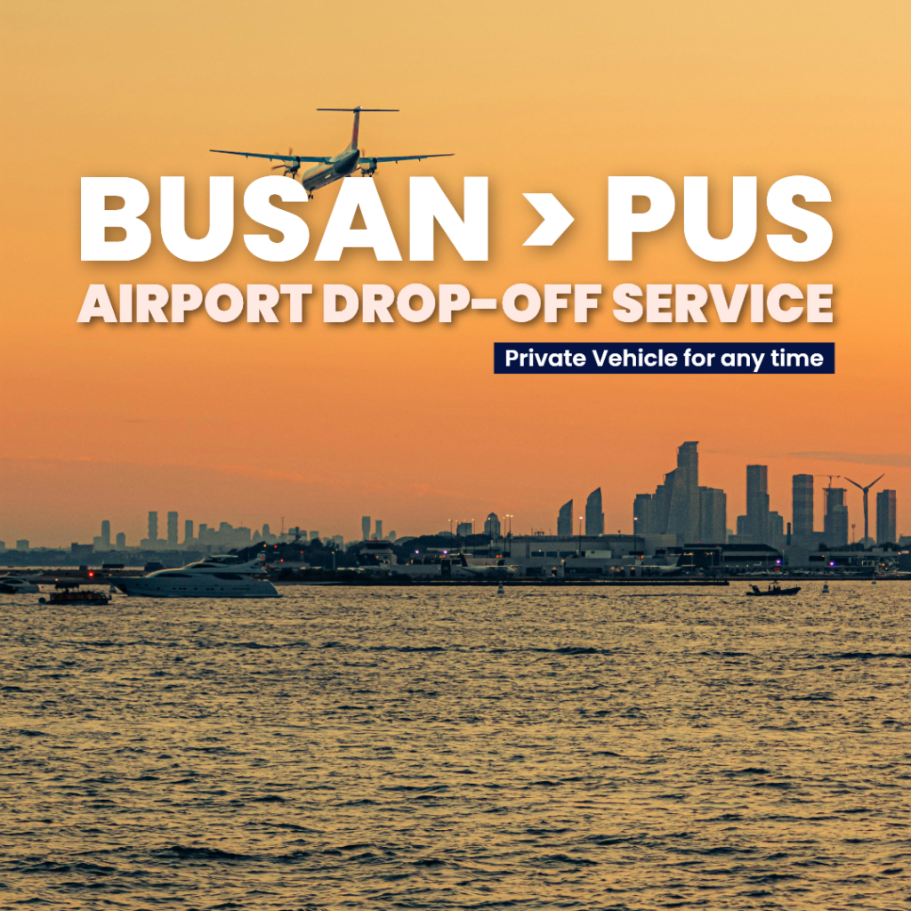 Busan to Gimhae Airport Drop-off